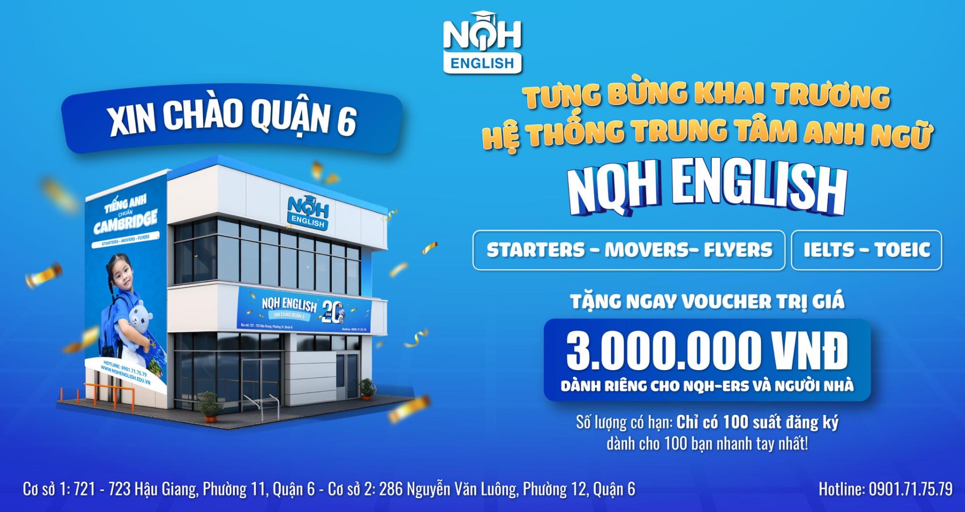 TƯNG BỪNG KHAI TRƯỜNG HỆ THỐNG ANH NGỮ NQH ENGLISH