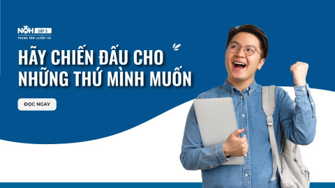 Hãy Chiến Đấu Cho Những Thứ Mình Muốn